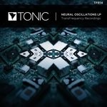 cover: Tonic - Neural Oscillations