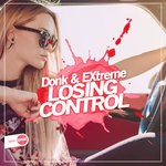 cover: Donk & Extreme - Losing Control