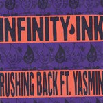 cover: Infinity Ink|Yasmin - Rushing Back