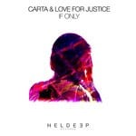 cover: Carta|Love For Justice - If Only