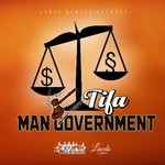 cover: Tifa - Man Government