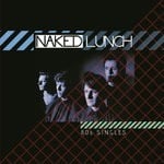 cover: Naked Lunch - 80s Singles