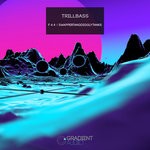 cover: Trillbass - F 4 4/SwapperTangDigglyTanks