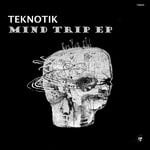 cover: Teknotik - Mind Trip EP