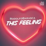 cover: Rodolfo Barasca - This Feeling