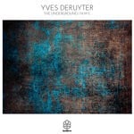 cover: Yves Deruyter - The Underground/N M E