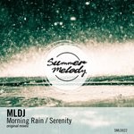 cover: Mldj - Morning Rain/Serenity