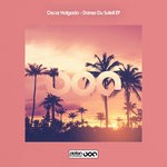 cover: Oscar Holgado - Danse Du Soleil EP