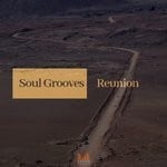 cover: Soul Grooves - Reunion