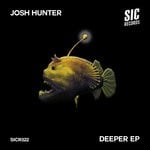 cover: Josh Hunter - Deeper EP