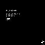 cover: Flowdan - Welcome To London