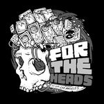 cover: Various - For The Heads Compilation Vol 1