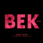 cover: Gary Beck - I Saw You Dance EP