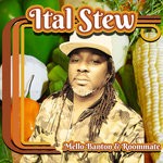 cover: Mello Banton|Roommate - Ital Stew