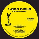 cover: 1-800 Girls - U, Me & Madonna