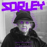 cover: Sorley - She Freeks EP