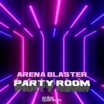 cover: Arena Blaster - Party Room