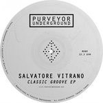 cover: Salvatore Vitrano - Classic Groove EP (Explicit)