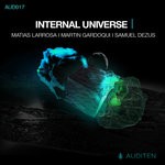 cover: Martin Gardoqui|Matias Larrosa|Samuel Dezus - Internal Universe