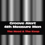 cover: 4th Measure Men - The Need & The Keep