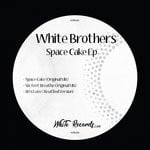 cover: White Brothers - Space Cake EP