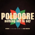 cover: Poldoore - Nothing Left To Say