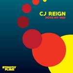 cover: Cj Reign - Move My Way