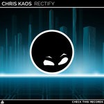 cover: Chris Kaos - Rectify