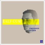 cover: Ralf GUM - Progressions