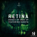 cover: Dubzta|Retina - Bones Of Man