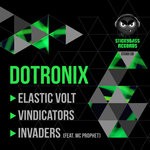 cover: Dotronix - Elastic Volt/Vindicators/Invaders