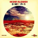 cover: Akshin Alizadeh - Desert Man