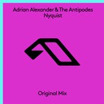 cover: Adrian Alexander & The Antipodes - Nyquist