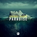 cover: Crazibiza|2lovers - Paradise