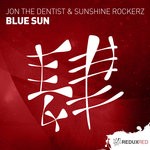 cover: Jon The Dentist & Sunshine Rockerz - Blue Sun