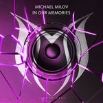 cover: Michael Milov - In Our Memories