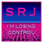 cover: Srj - I'm Losing Control