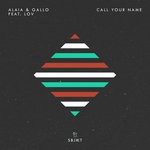 cover: Alaia & Gallo|Lov - Call Your Name