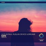 cover: Alex Byrka|Breame|Ruslan Device - Kate