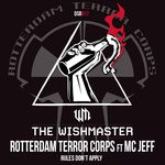 cover: The Wishmaster|Rotterdam Terror Corps|Mc Jeff - Rules Don't Apply