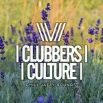 cover: Various - Clubbers Culture: Chill Jazzy Sounds