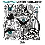 cover: Franky Wah - Lie To Me