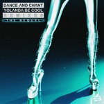 cover: Yolanda Be Cool - Dance & Chant (Remixes: The Sequel)