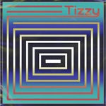 cover: Tizzy - If Not Now When