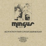 cover: Charles Mingus - Jazz In Detroit/Strata Concert Gallery/46 Selden (Edits)