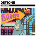 cover: Deftone - Casino Breach