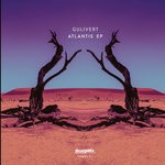 cover: Gulivert - Atlantis EP