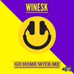 cover: Winesk - Go Home With Me