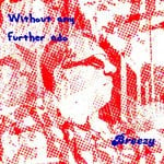 cover: Breezy - Without Any Further Ado