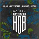 cover: Julian Montenegro - Akward Love